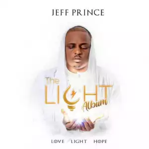 Jeff Prince – The Light (Album)