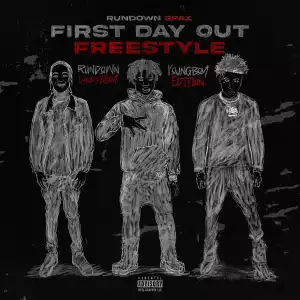 Rundown Spaz & YoungBoy Never Broke Again – First Day Out (Freestyle) (Youngboy Edition)