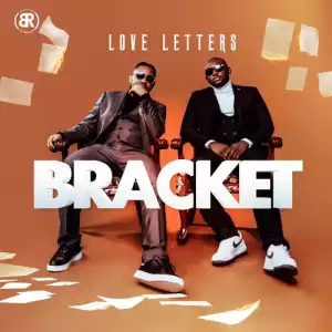Bracket – Love Letters (Album)
