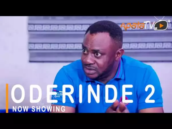 Oderinde Part 2 (2021 Yoruba Movie)