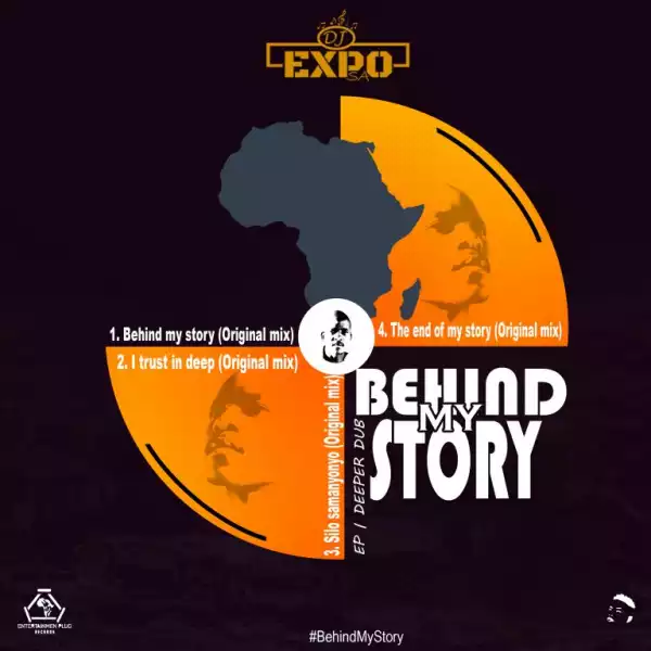 DJExpo SA – Behind My Story (EP)