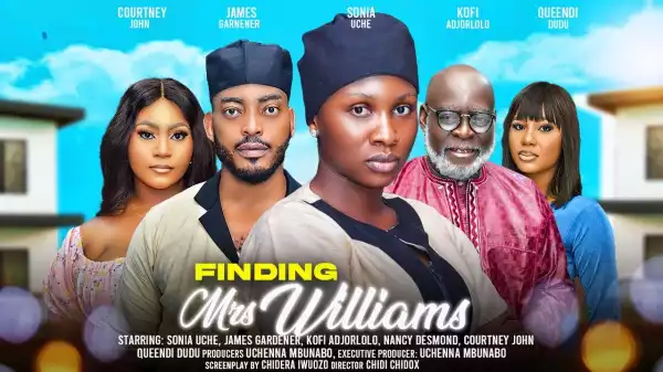 Finding Mrs Williams (2024 Nollywood Movie)