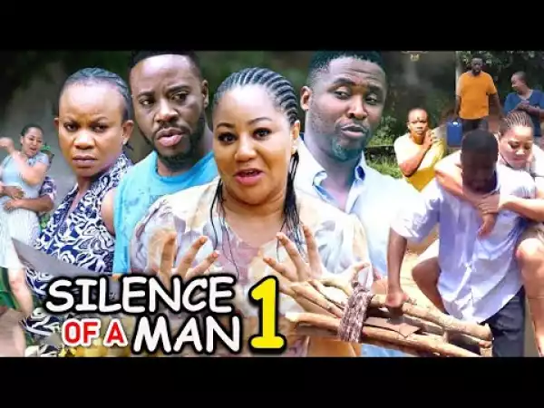 Silence Of A Man (2023 Nollywood Movie)