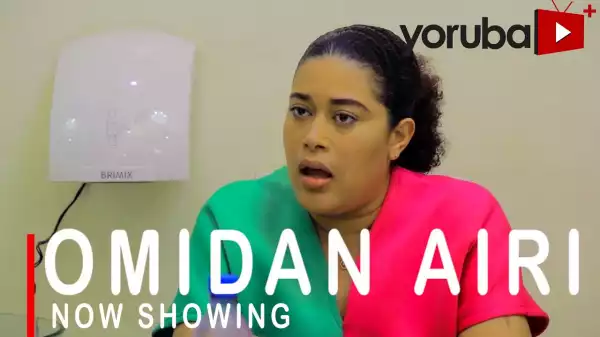 Omidan Airi (2021 Yoruba Movie)