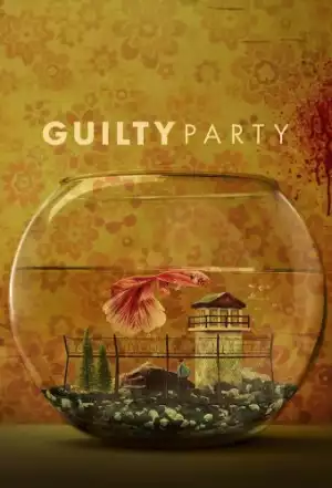 Guilty Party S01E07