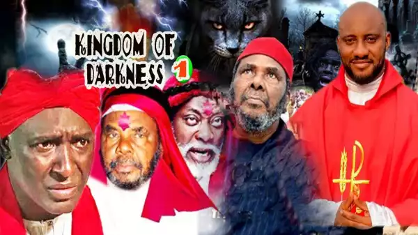KINGDOM OF DARKNESS SEASON 2  (2020 Nollywood Movie)