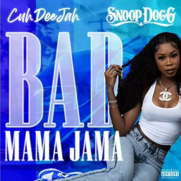 Cuhdeejah Ft. Snoop Dogg – Bad Mama Jamma (Instrumental)