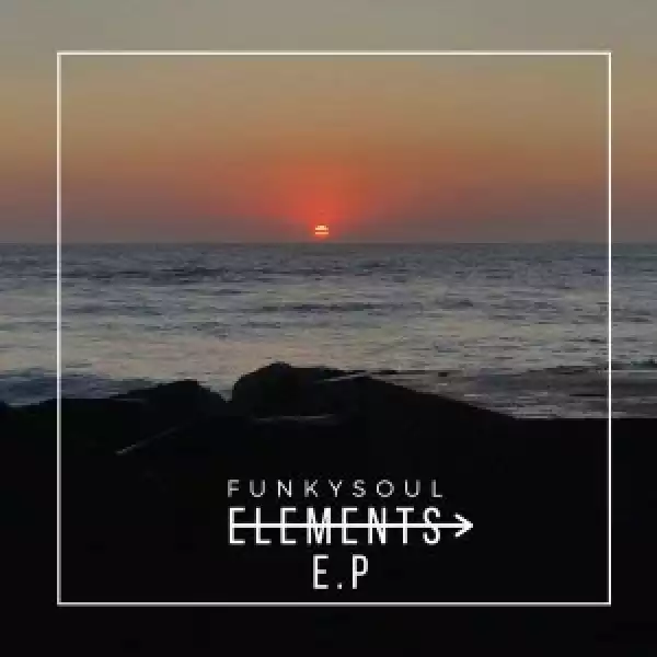 FunkySoul, Soulholic & 7Options – Elements (Dub Mix)