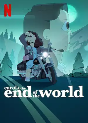 Carol and The End of the World S01 E10