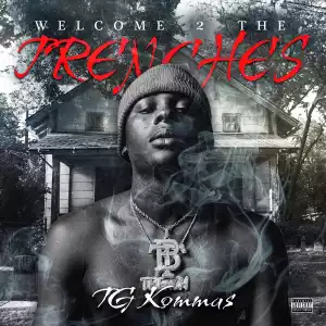 TG Kommas – Welcome To The Trenches (Instrumental)