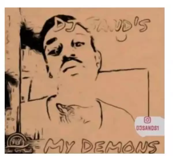DJ Sand’s – My Demons (SDNAS Mix)