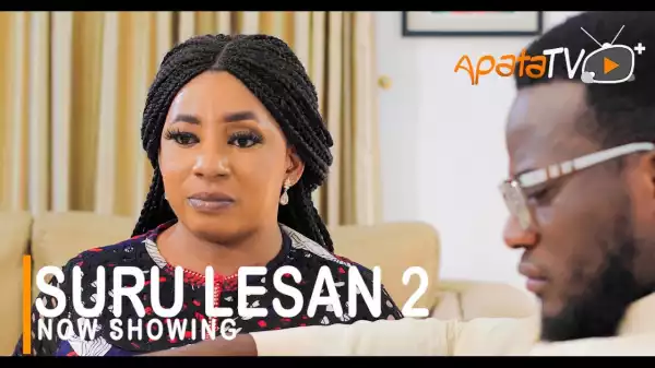 Suru Lesan Part 2 (2021 Yoruba Movie)
