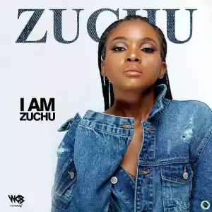 Zuchu – I Am Zuchu (EP)
