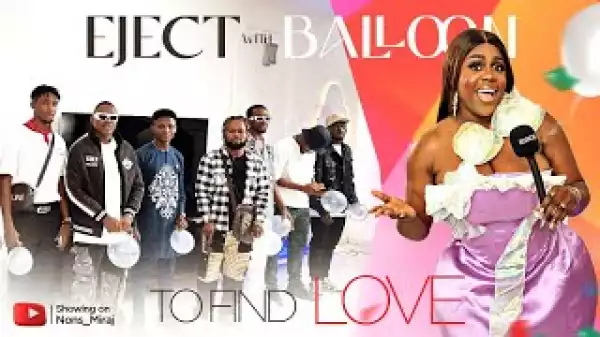 Nons Miraj - Eject the Balloon Episode 12 (Video)