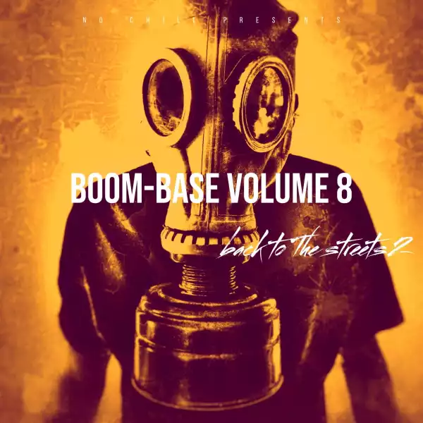 Pro Tee – Boom Base Vol 8 (Back To The Streets 2) [Album]