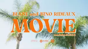 Blxst, Bino Rideaux - Movie (Video)