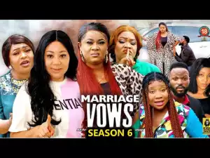 Marriage Vows Season 6