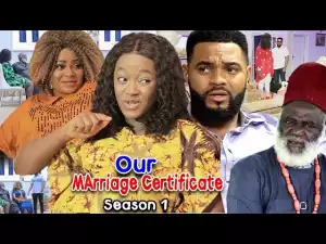 Our Marriage Certificate Season 1