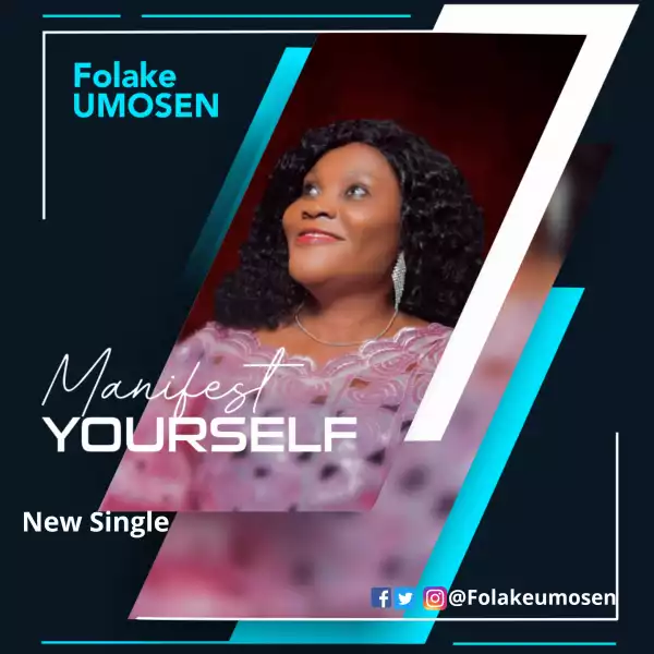 Folake Umosen – Manifest Yourself