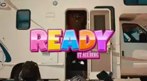 Peruzzi – Ready Ft. AcebergTM