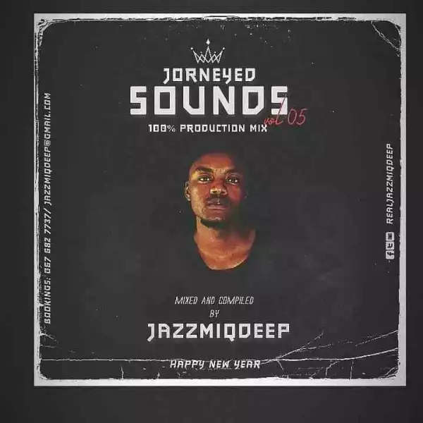 Jazzmiqdeep – Journeyed Sounds Vol.005 Mix