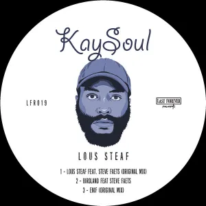 KaySoul – Lous Steaf (EP)