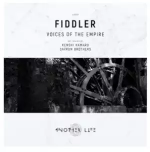 Fiddler – Voices of the Empire (Kenshi Kamaro Remix)