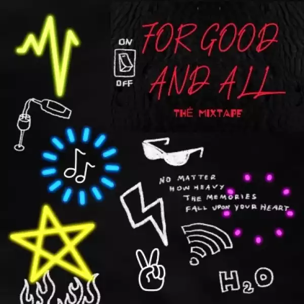 DJ Enimoney – For Good And All Mixtape