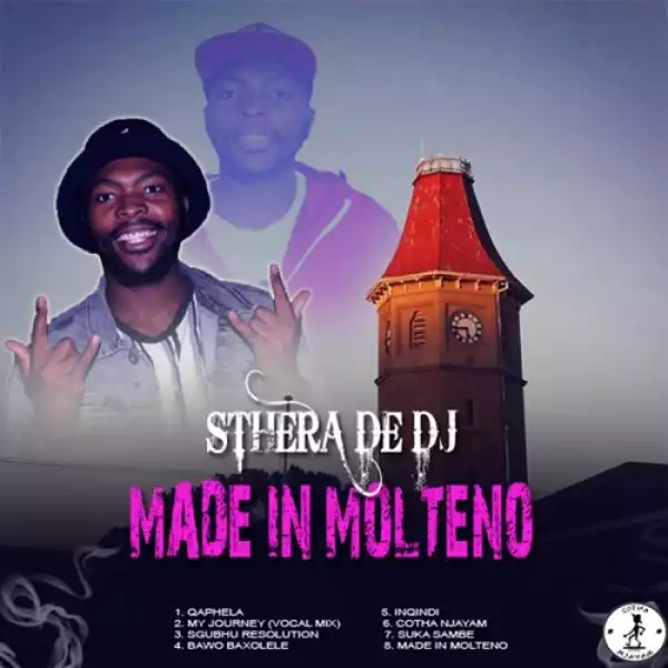 Sthera De DJ – Made In Molteno (EP)