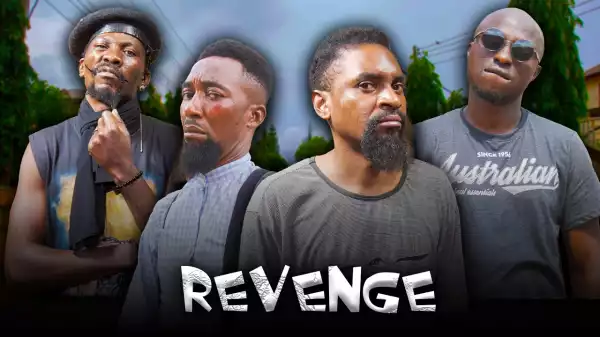 Yawa Skits - The Revenge [Episode 162] (Comedy Video)