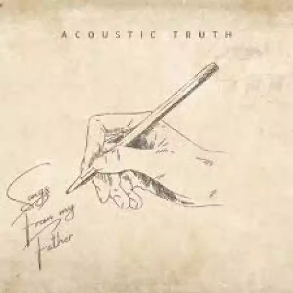 Acoustic Truth – I Come Before The Cross
