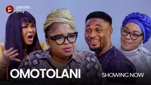 Omotolani (2022 Yoruba Movie)