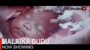 Malaika Dudu (2023 Yoruba Movie)