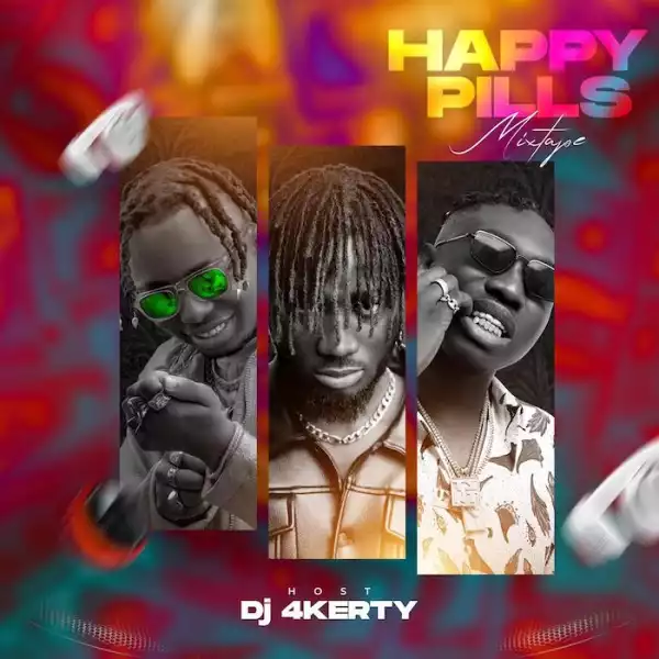 DJ 4Kerty – Happy Pills Mix