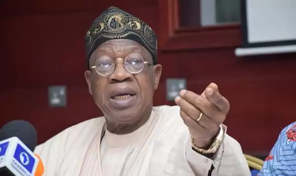 Do You Agree? Buhari Prevented Nigeria From Becoming Failed State — Lai Mohammed