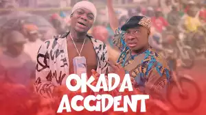 TheCute Abiola (Lawyer Kunle)  - Okada Accident Starr. Olaiya Igwe (Comedy Video)