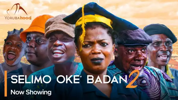Selimo Oke Badan Part 2 (2024 Yoruba Movie)