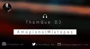 ThamQue DJ – Amapiano Mix 03 December 2020 ft ShaSha, Kabza de Small