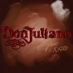 Julezus – Don Juliano ft. K.Keed