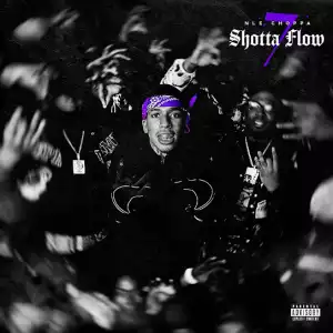 NLE Choppa – Shotta Flow 7