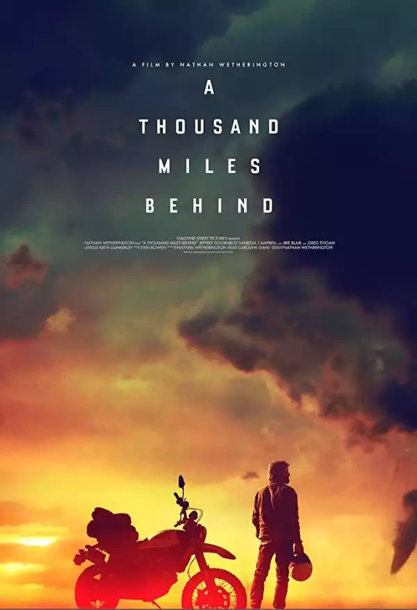 A Thousand Miles Behind (2019) (Movie)