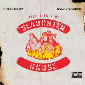 KXNG Crooked & Joell Ortiz - Brothers Keeper 2