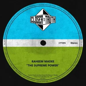 Raheem Madee – The Supreme Power (Album)