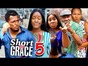 Short Of Grace Season 5