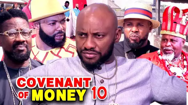 COVENANT OF MONEY SEASON 7 (2020 Nollywood Movie)