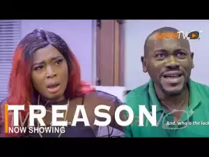 Treason (2022 Yoruba Movie)