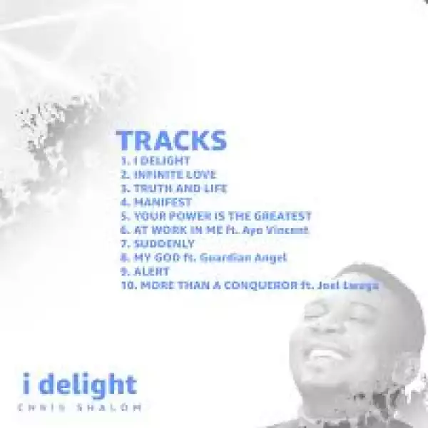 Chris Shalom - I Delight (Album)