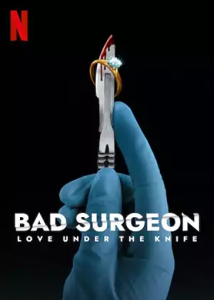 Bad Surgeon Love Under the Knife Season 1