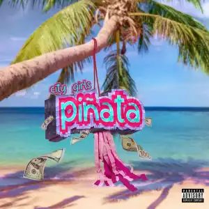 City Girls – Piñata