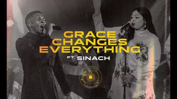 Pastor Emmanuel Iren – Grace Changes Everything ft Sinach